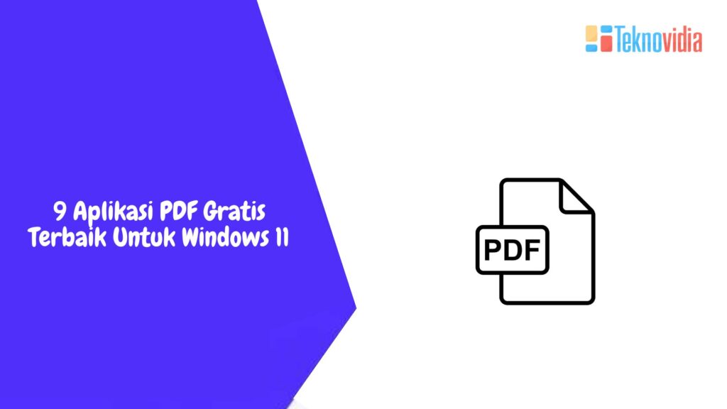 Aplikasi Pdf Gratis Terbaik Untuk Windows Teknovidia